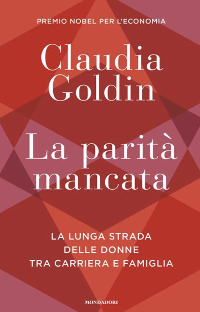 La parità mancata. La lunga strada delle donne tra carriera e famiglia