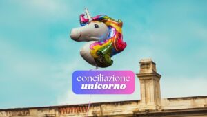 Un palloncino unicorno. Immagine di copertina della serie Conciliazione Unicorno di Secondo Welfare sulle difficoltà di fare conciliazione vita-lavoro in Italia.